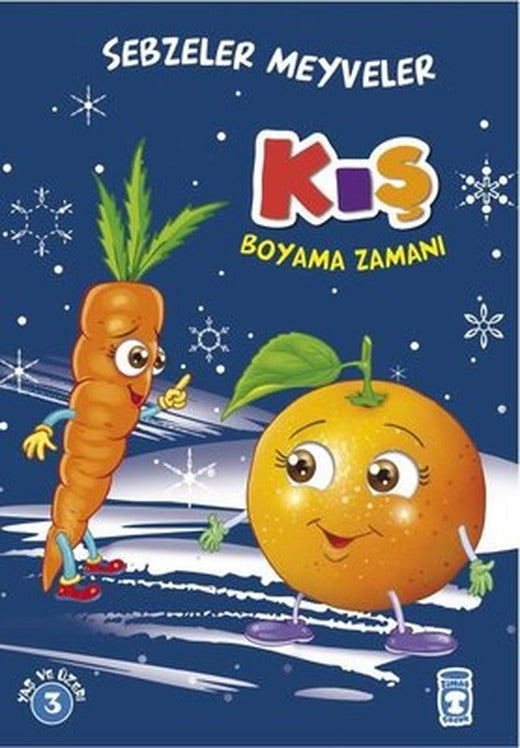 Kış-Boyama Zamanı | Timaş Çocuk