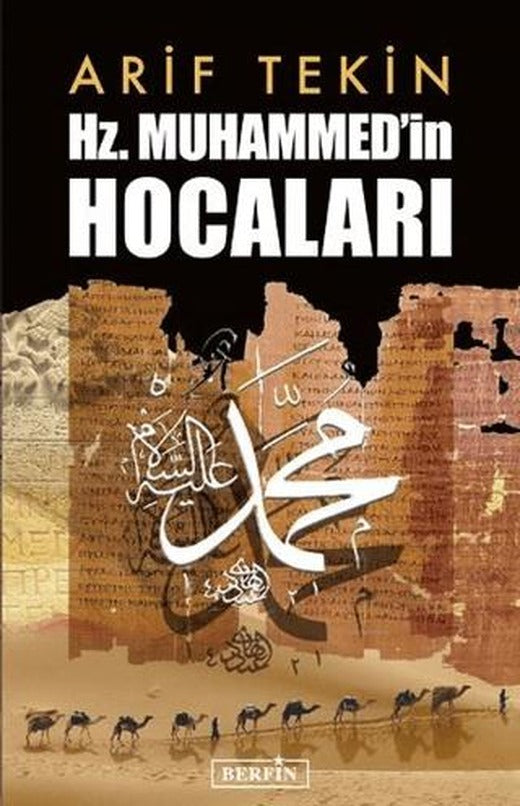 Hz. Muhammed’in Hocaları