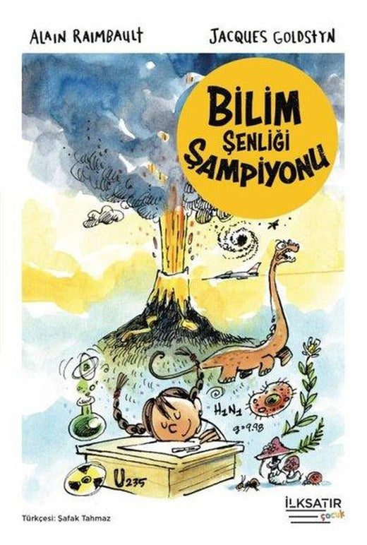 Bilim Şenliği Şampiyonu | İlksatır Yayınevi (İnce Kapak)