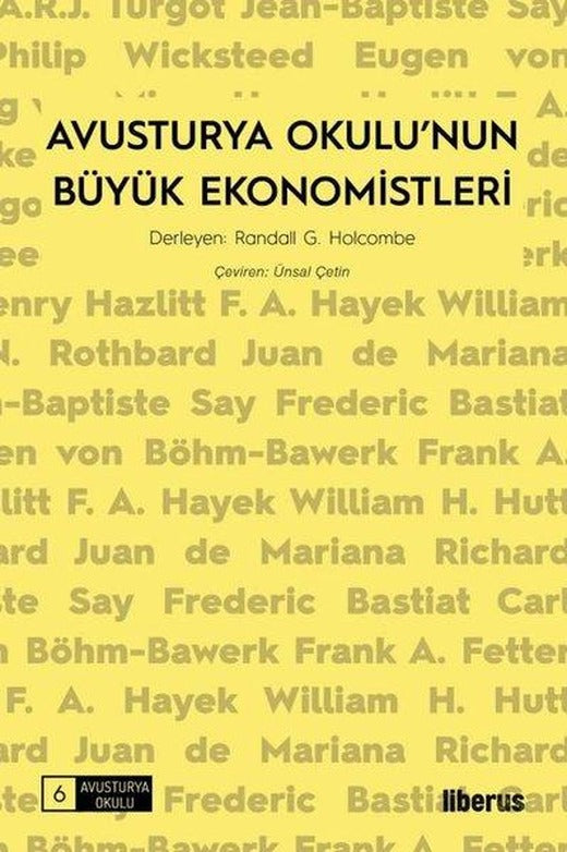 Avusturya Okulu'nun Büyük Ekonomistleri | Liberus (İnce Kapak)