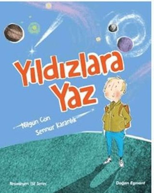 Yıldızlara Yaz | Doğan Çocuk (Ciltsiz)