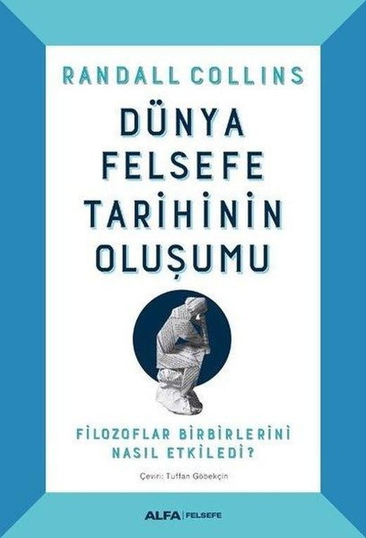 Dünya Felsefe Tarihinin Oluşumu