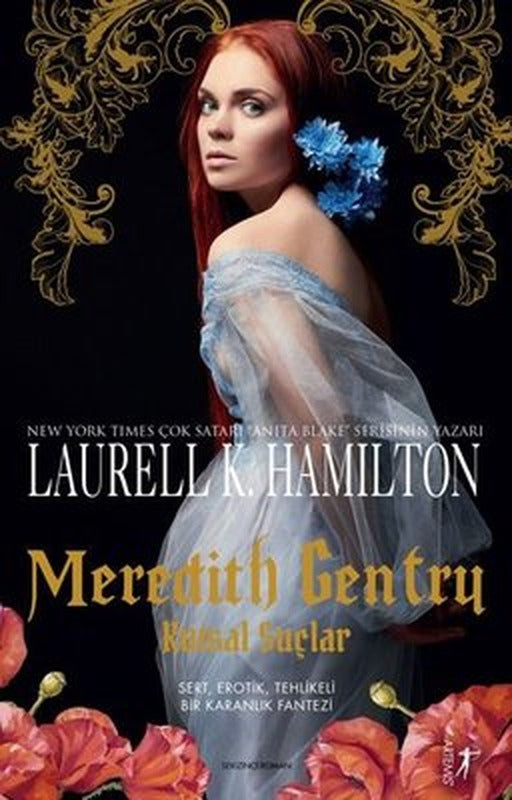 Meredith Gentry-Kutsal Suçlar | Artemis Yayınları