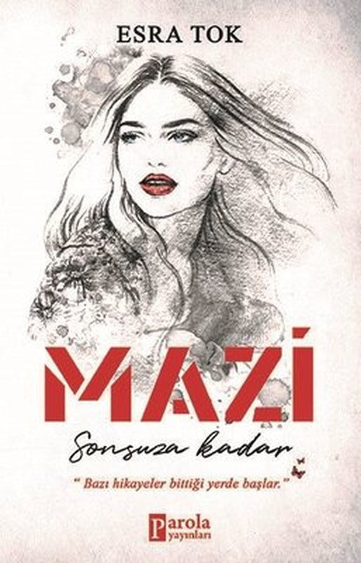 Mazi Sonsuza Kadar | Parola Yayınları