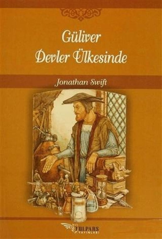 Güliver Devler Ülkesinde | Tulpars Yayınevi (Ciltsiz)