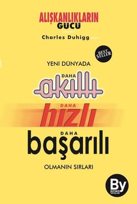 Yeni Dünyada Daha Akıllı Daha Hızlı Daha Başarılı Olmanın Sırları | Boyner Yayınları
