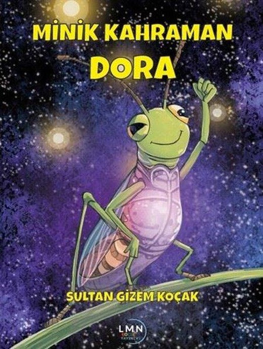 Minik Kahraman Dora | Liman Çocuk (İnce Kapak)