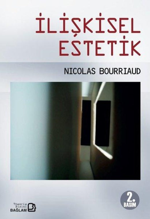İlişkisel Estetik | Bağlam Yayıncılık (İnce Kapak)