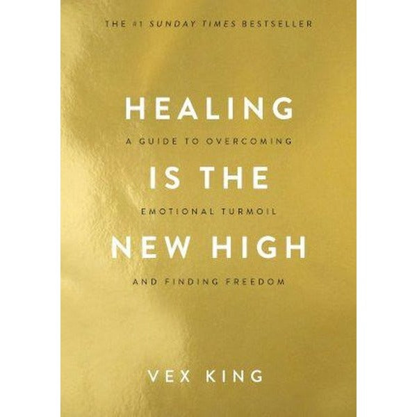 Healing Is the New High: A Guide to Overcoming Emotional Turmoil and Finding Freedom: THE #1 SUNDAY | Hay House
