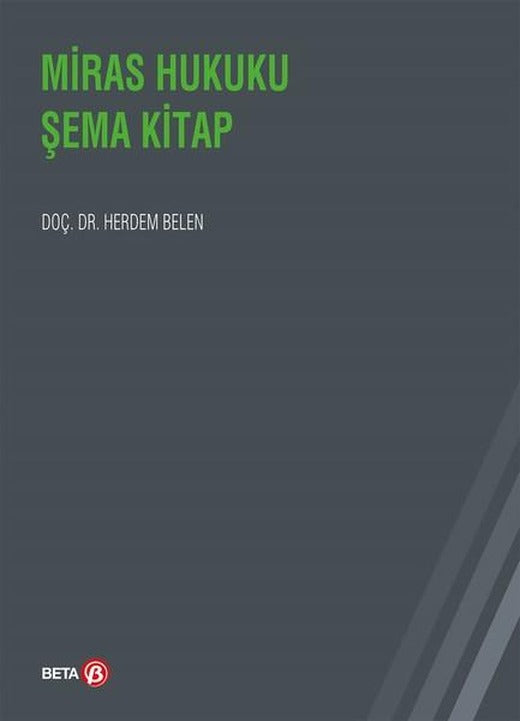 Miras Hukuku Şema Kitap | Beta Yayınları (İnce Kapak)
