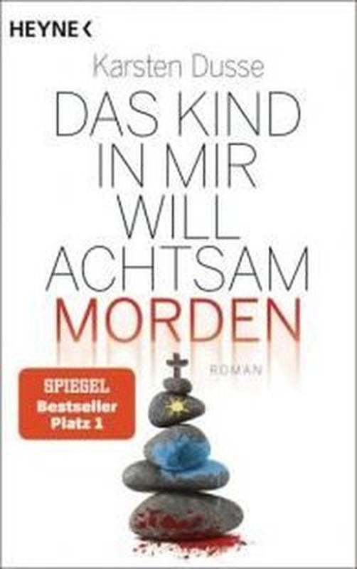 Das Kind in mir will achtsam morden | Heyne Verlag