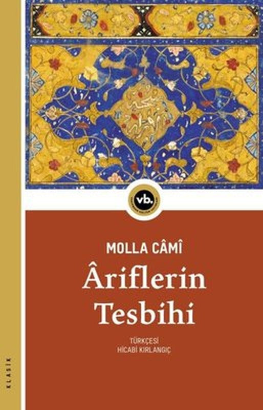 Ariflerin Tesbihi | VakıfBank Kültür Yayınları