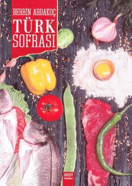 Türk Sofrası | Geçit Kitabevi (Ciltli)