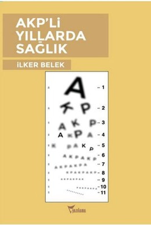Akp'li Yıllarda Sağlık | Yazılama