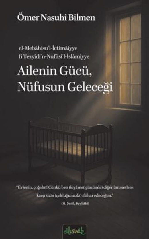 Ailenin Gücü, Nüfusun Geleceği