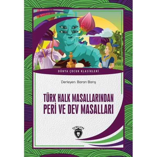 Türk Halk Masallarından Peri ve Dev Masalları | Dorlion Yayınları (Ciltsiz)