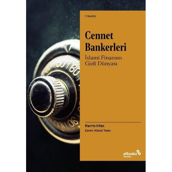 Cennet Bankerleri: İslami Finansın Gizli Dünyası | alBaraka Yayınları