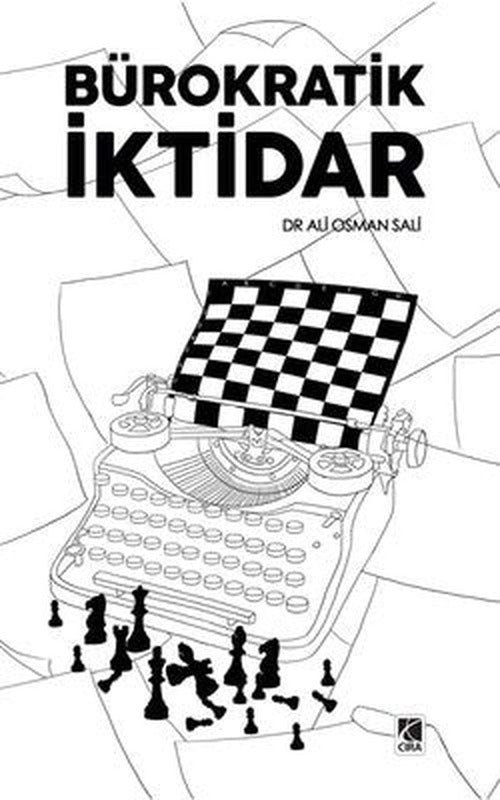 Bürokratik İktidar | Çıra Yayınları