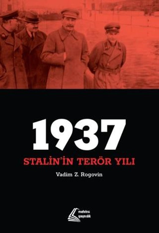 1937: Stalin'in Terör Yılı | Mehring Yayıncılık (Ciltsiz)