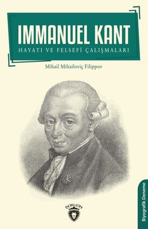 Immanuel Kant | Dorlion Yayınevi