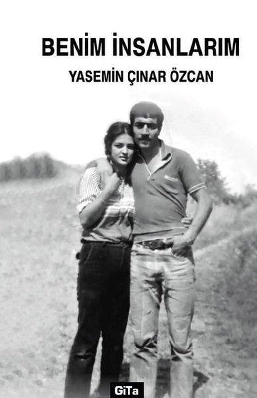 Benim İnsanlarım | Gita Yayınevi (İnce Kapak)