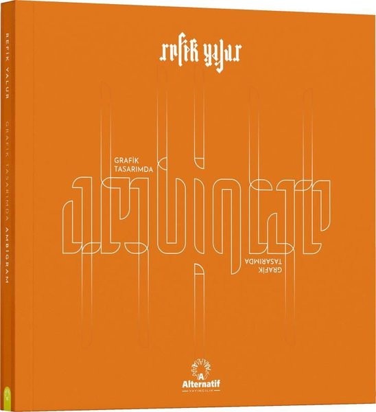 Grafik Tasarımda Ambigram | Alternatif Yayıncılık