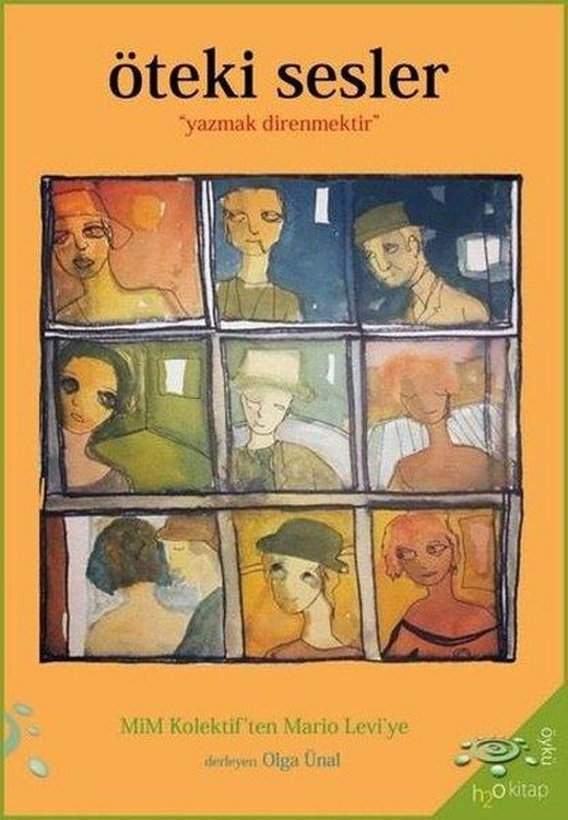 Öteki Sesler - Mim Kolektif'ten Mario Levi'ye | h2o Kitap (İnce Kapak)