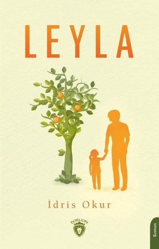 Leyla | Dorlion Yayınevi (İnce Kapak)