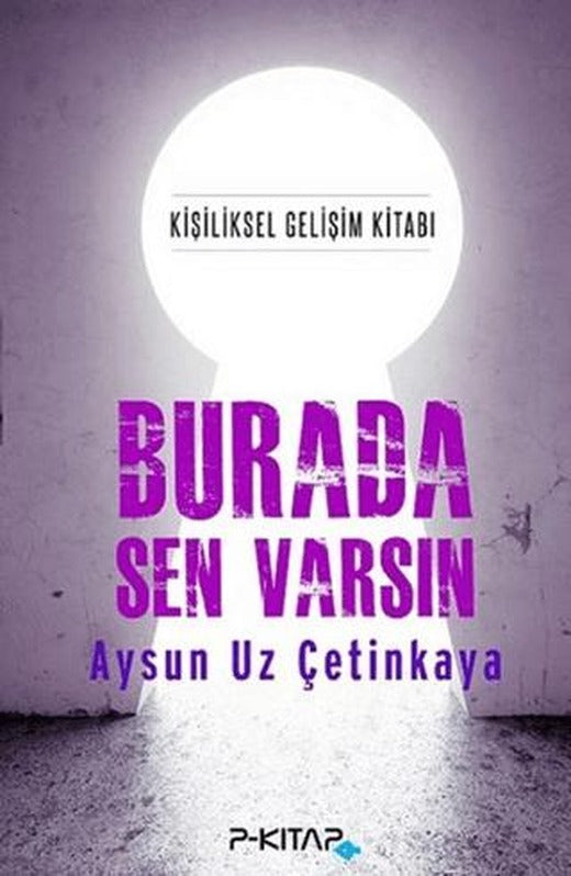 Burada Sen Varsın