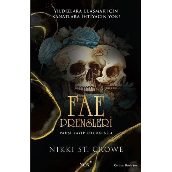 Fae Prensleri - Vahşi Kayıp Çocuklar 4 | Nox Yayınları (İnce Kapak)