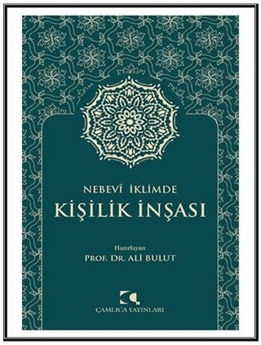 Nebevi İklimde Kişilik İnşası