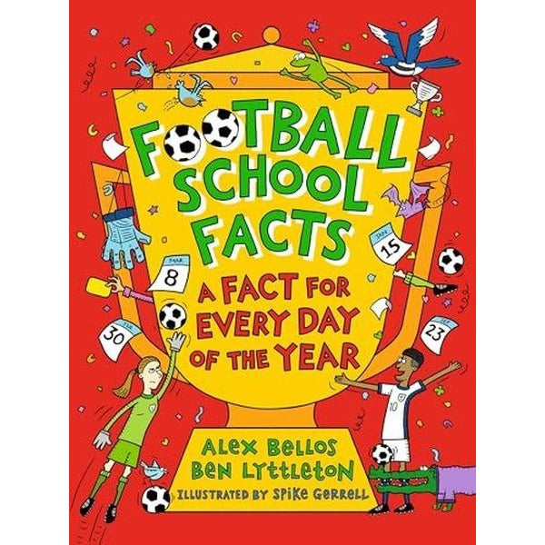 Football School Facts: A Fact for Every Day of the Year | Walker Books (İnce Kapak)