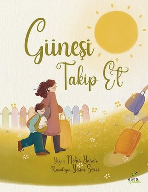 Güneşi Takip Et | Elma Yayınevi