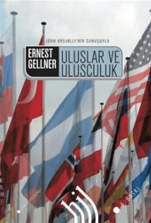 Uluslar ve Ulusçuluk | Hil Yayınları (Ciltsiz)