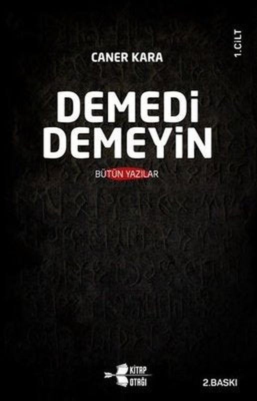 Demedi Demeyin Bütün Yazılar - 2 Kitap Takım | Kitap Otağı Yayınevi (İnce Kapak)