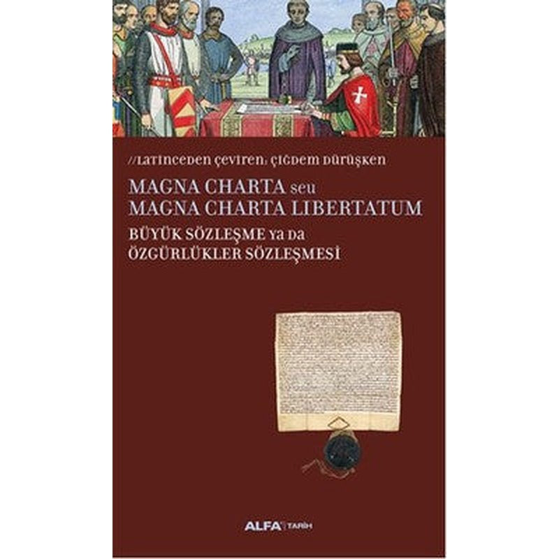 Büyük Sözleşme Ya Da Özgürlükler Sözleşmesi | Alfa Yayınları