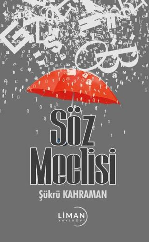 Söz Meclisi | Liman Yayınevi (Ciltsiz)