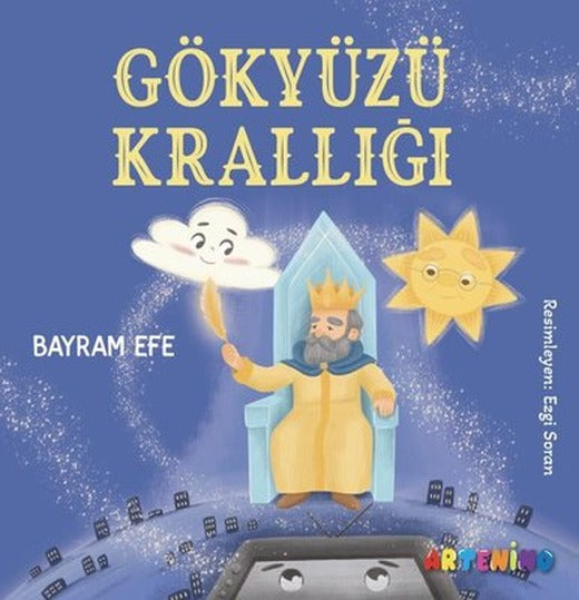 Gökyüzü Krallığı | Artenino Yayıncılık (İnce Kapak)