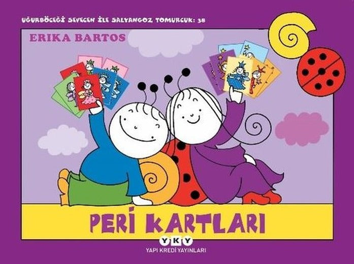 Peri Kartları - Uğurböceği Sevecen ile Salyangoz Tomurcuk 38 | Yapı Kredi Yayınları