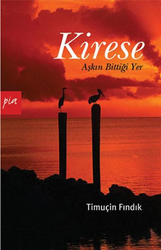 Kirese | Pia (e-Kitap)