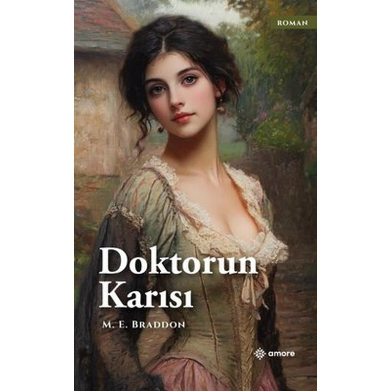 Doktorun Karısı | Amore Yayınları (İnce Kapak)