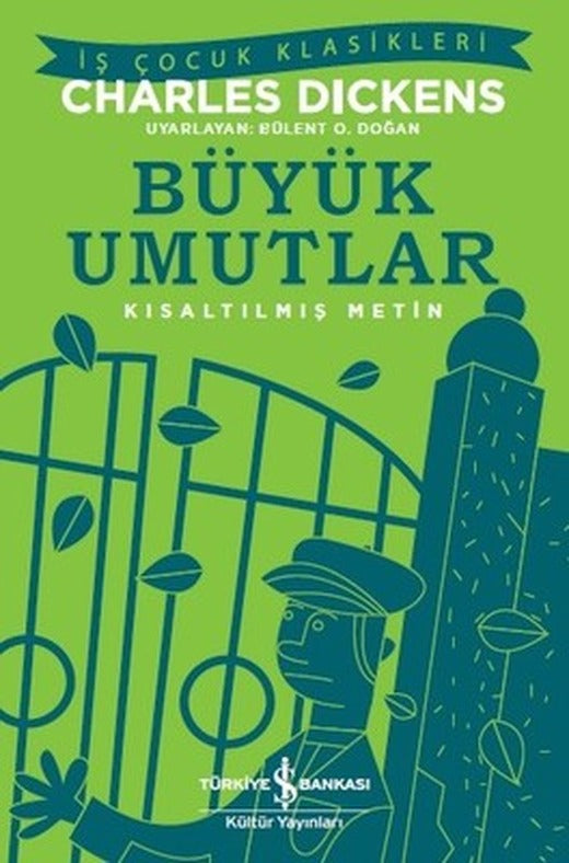 Büyük Umutlar-Kısaltılmış Metin | İş Bankası Kültür Yayınları