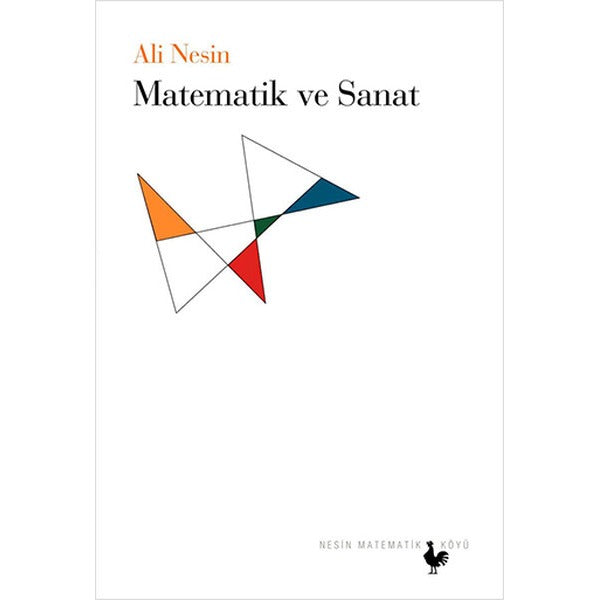 Matematik ve Sanat | Nesin Matematik Köyü (Ciltsiz)