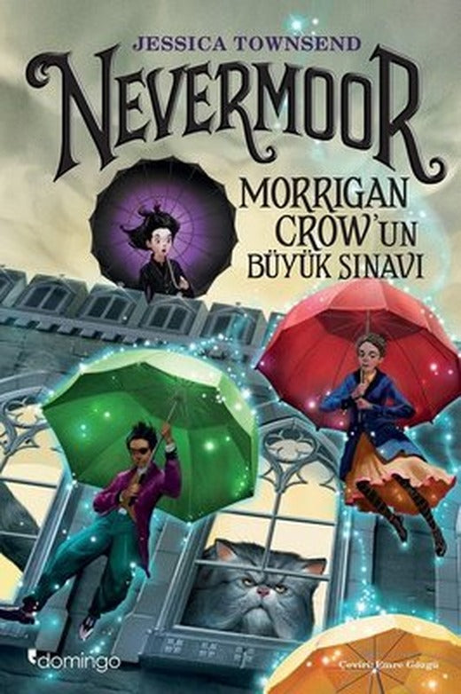 Nevermoor-Morrigan Crow'un Büyük Sınavı | Domingo Yayınevi