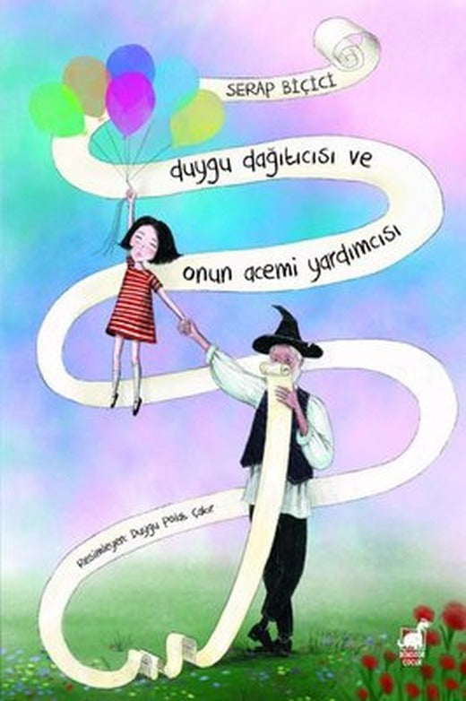 Duygu Dağıtıcısı ve Onun Acemi Yardımcısı | Dinozor Çocuk (İnce Kapak)