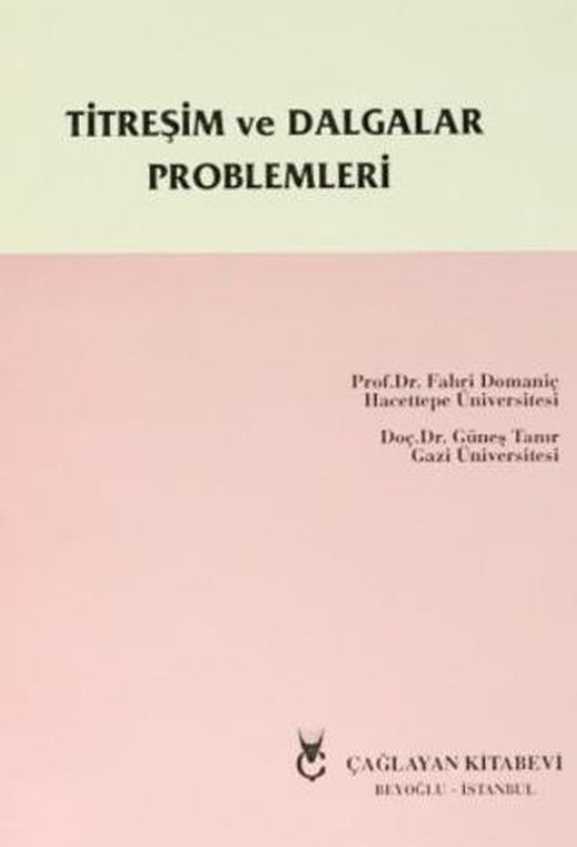 Titreşim ve Dalgalar Problemleri | Çağlayan Kitabevi (Ciltsiz)
