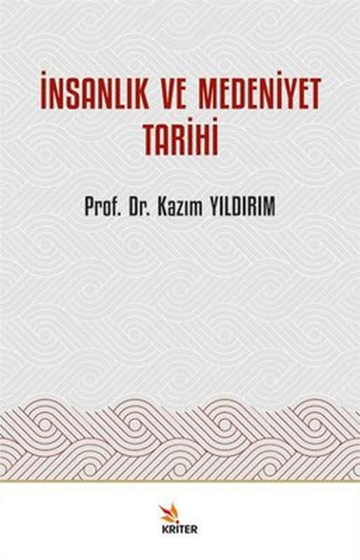 İnsanlık ve Medeniyet Tarihi | Kriter (İnce Kapak )