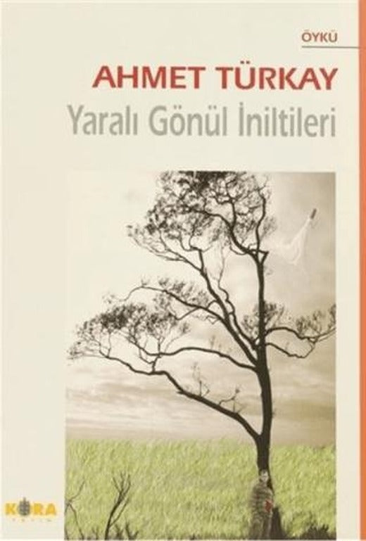 Yaralı Gönül İniltileri