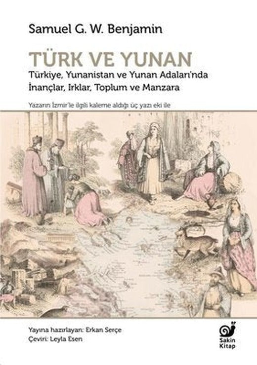 Türk ve Yunan: Türkiye Yunanistan ve Yunan Adaları'nda İnançlar Irklar Toplum ve Manzara | Sakin Kitap (İnce Kapak)