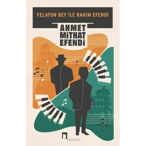 Felatun Bey ile Rakım Efendi | Dergah Yayınları (İnce Kapak)